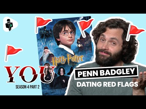 Penn Badgley REVEALS His Dating RED FLAGS 😱 🚩 | YOU Season 4: Part 2 Interview