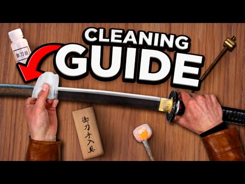 HOW TO: Clean Your Katana!