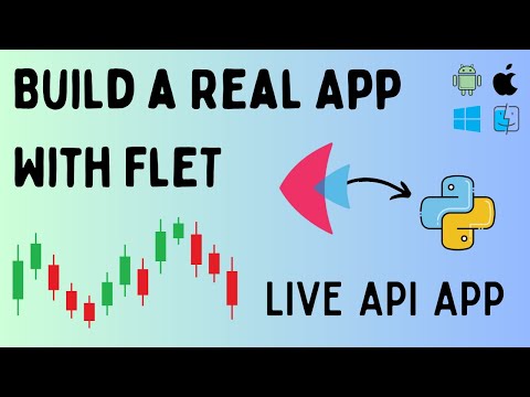 Flet + Python: Build a Cross-Platform Stock Market App with Live API & Modern UI