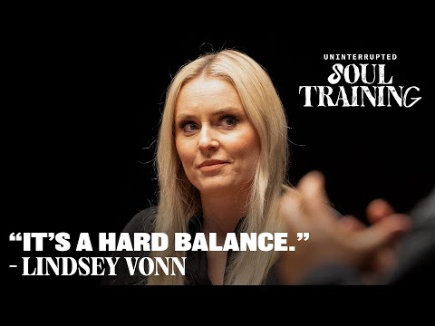 How Lindsey Vonn Manages Her Mental Health | Uninterrupted Soul Training