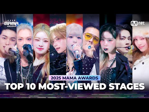 [#2025MAMA] TOP 10 MOST-VIEWED STAGES