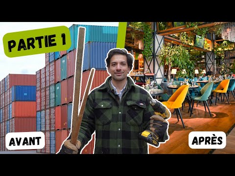 On transforme un container en restaurant ! Partie 1