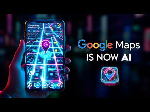 Google Maps is AI Now!
