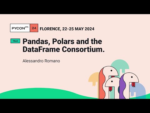 Pandas, Polars and the DataFrame Consortium. - Alessandro Romano