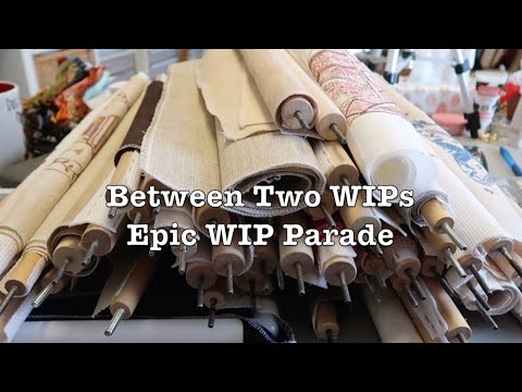 Flosstube Special- Between Two WIPs - Epic WIP Parade