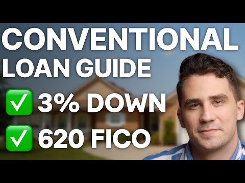 Conventional Loan Requirements | Complete Guide For First Time Buyers