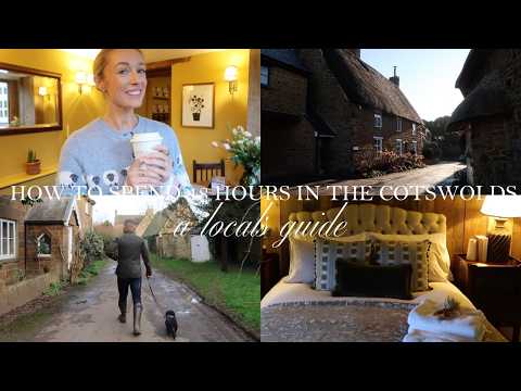 How To Spend A Weekend In The Cotswolds π€ From A Localβs Perspective β¨