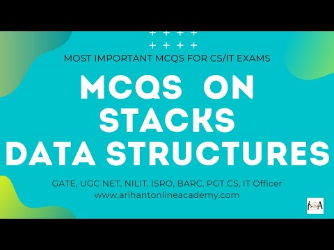 STACKS - Previous Year's Imp MCQs Solved | Data Structures | For All Computer Science Exams | DSA