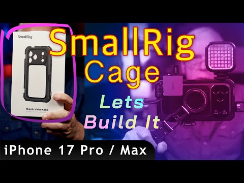 SmallRig iphone 17 Pro Max Cage review and build