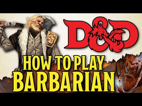 Barbarian Class Guide - Dungeons and Dragons 5e