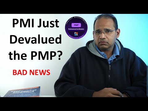 PMI Just Devalued the PMP? Very Bad News