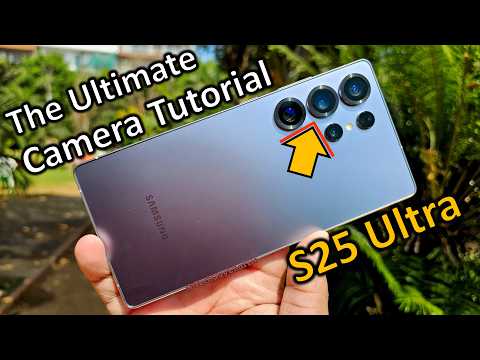50 AWESOME Galaxy S25 Ultra Camera Features You MUST Learn πΈπ₯π±
