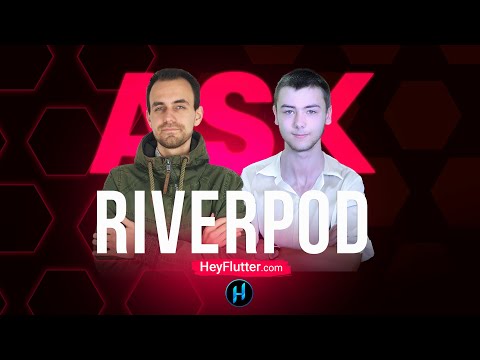 Flutter Riverpod State Management  (With Remi Rousselet)