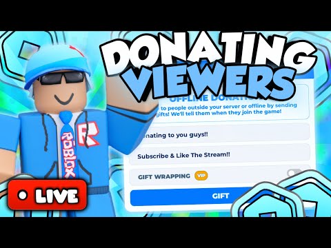 🔴Pls Donate Live! ❄️│Donating Robux To Viewers💸 │ 🎁 Offline Dono TTS