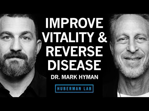 How to Improve Your Vitality & Heal From Disease | Dr. Mark Hyman
