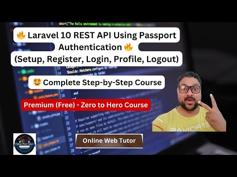 🔥🤩 Step-by-Step Laravel 10 REST API Using Passport Authentication | Laravel API Development Tutorial