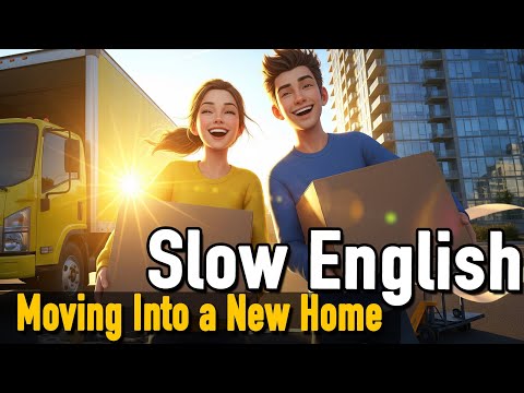Moving Into a New Home | Sunrise Apartments & Us Ep.01 | Daily English Conversation For Beginners