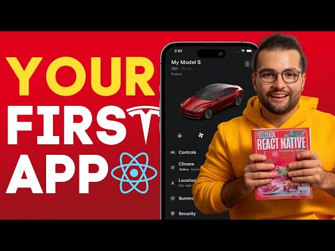 Build Your First App: Tesla Clone with React Native (Tutorial for Beginners)