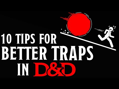 Top 10 Tips for Running Traps in Dungeons & Dragons