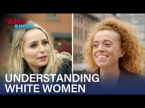 Michelle Wolf Asks: Do White Women Deserve a Bad Rap? | The Daily Show