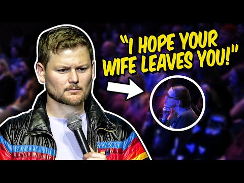 Heckler Says She Hopes My Wife Leaves Me