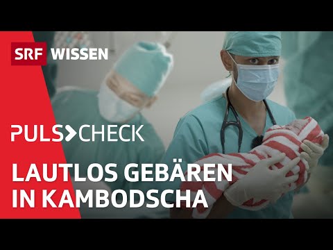 Giving birth without screaming | Operation Cambodia | Part 1 | Puls Check | SRF Wissen