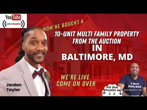 He bought a 10-unit multi family at Baltimore MB real estate auction