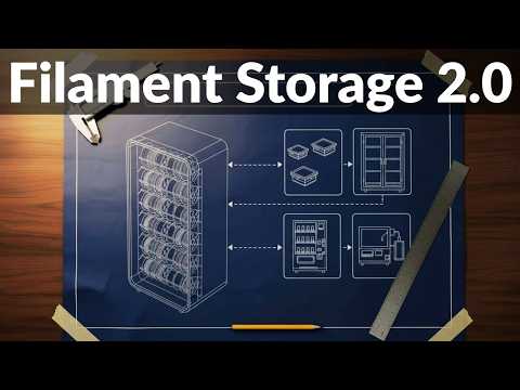 Filament Storage 2.0 - The Plan