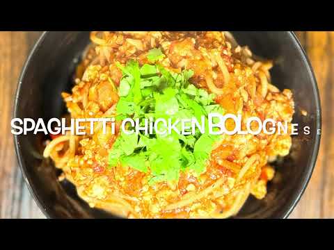 SPAGHETTI CHICKEN BOLOGNESE RECIPE