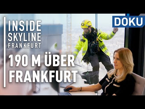 190 Meter hoch - Der Omniturm | Inside Skyline Frankfurt | Folge 1/3 | Dokus & Reportagen | UHD HDR