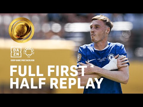 Chelsea vs PSG First Half | FIFA Club World Cup Final