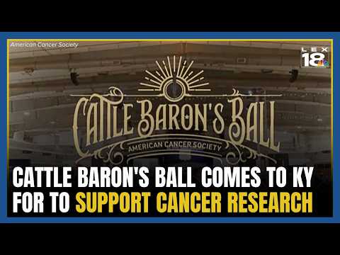 Cattle Baron's Ball comes to Kentucky for the first time to support cancer research