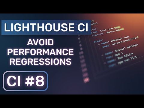 CI #8 - Automated Lighthouse Benchmarks