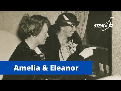 Amelia Earhart and Eleanor Roosevelt - STEM in 30