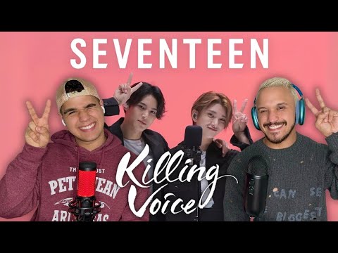 BEST FRIENDS REACT TO SEVENTEEN (세븐틴) KILLING VOICE