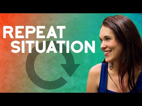 The Truth About Finding Yourself in a Repeat Situation