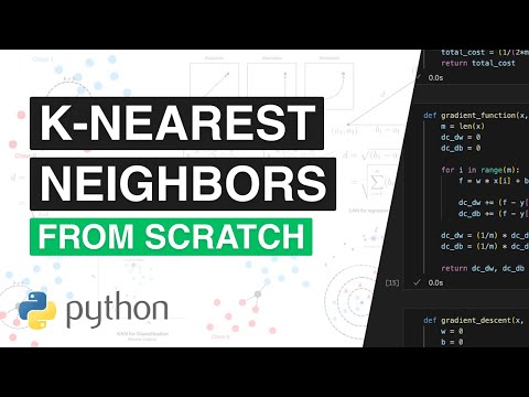 K-Nearest Neighbors (KNN) FROM SCRATCH in Python