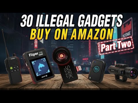 30 ILLEGAL Gadgets You Can STILL BUY on Amazon (2025) Part 2