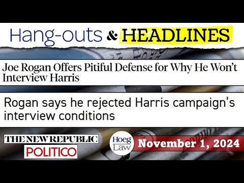 Trump vs Harris vs Rogan (H&H 11-1-24)