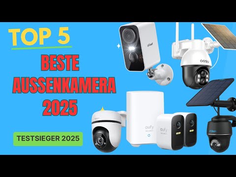 Überwachungskamera Außen Test 2025: Die 5 besten kabellosen Modelle im Vergleich!