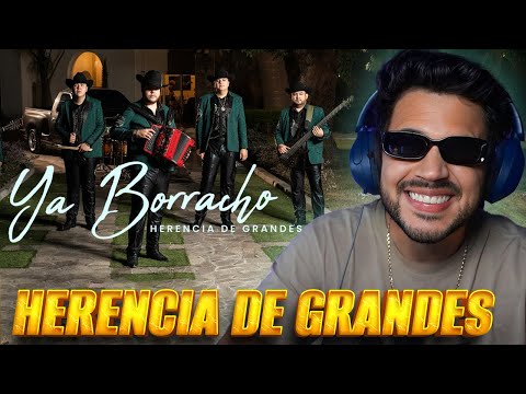 REACCIÓN a Herencia De Grandes - Ya Borracho [Official Video]