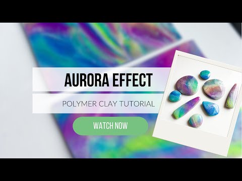 Aurora Effect | Polymer Clay Tutorial