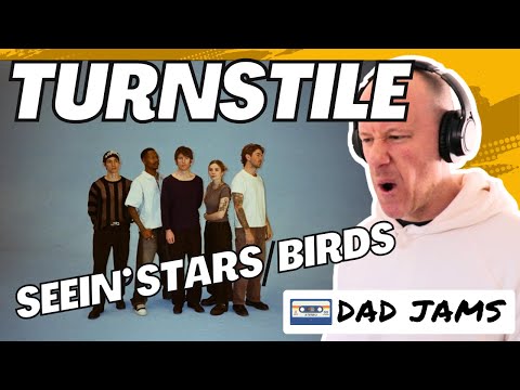 TURNSTILE Reaction – SEEIN’ STARS / BIRDS | This Was Insane!