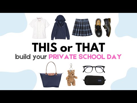 Build Your DREAM Private School Day | THIS or THAT 💗🚌📚