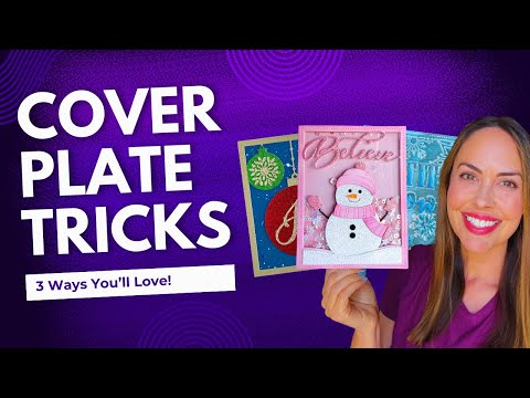 3 Cover Plate Techniques That Level Up Your Cardmaking