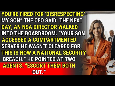 They Fired Me for Blocking the CEO's Son. Then the NSA Walked In. ♟️ | #CorporateCheckmate