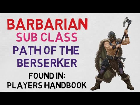 Class guide #1.4: The Barbarian --- Path of the Berserker