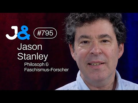 Philosoph Jason Stanley über Trump, Faschismus & Propaganda - Jung & Naiv: Folge 795