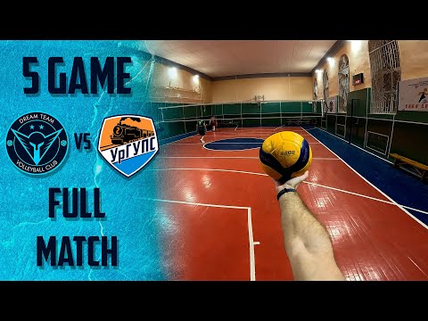 VOLLEYBALL FIRST PERSON | «Dream Team» vs «UrGUPS» | Major League B | Game 5