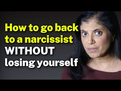 How to go back to a narcissist WITHOUT losing yourself